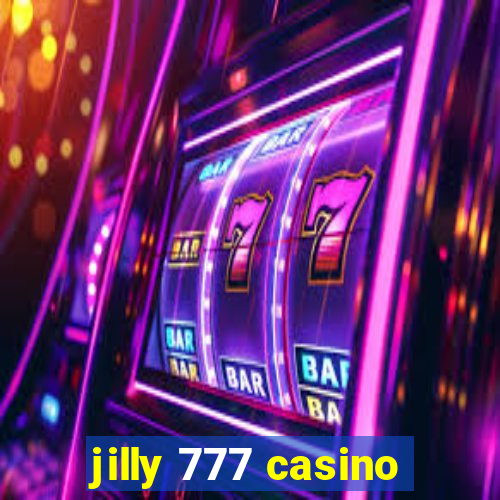 jilly 777 casino